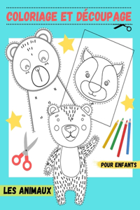 Coloriage Et Découpage - Pour Enfants - LES ANIMAUX