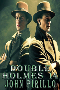 Double Holmes 14