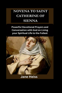 Novena to Saint Catherine of Siena