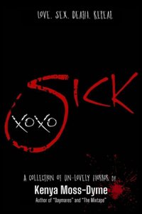 Sick xoxo
