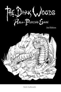 Dark Woods Role-Playing Game (2nd Edition)