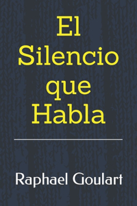 Silencio que Habla