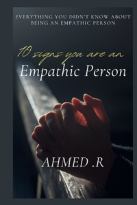 10 Signs You Are an Empathic Person