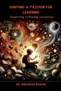 Igniting a Passion for Learning