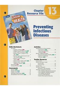 Holt Lifetime Health Chapter 13 Resource File: Preventing Infectious Diseases