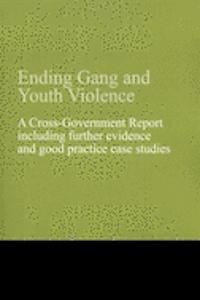 Ending Gang and Youth Violence