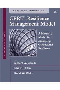 Cert Resilience Management Model (Cert-Rmm)