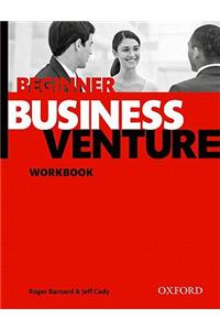 Business Venture: Beginner: Workbook