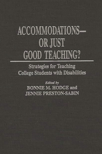Accommodations -- Or Just Good Teaching?
