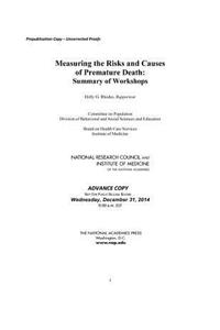 Measuring the Risks and Causes of Premature Death