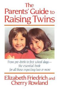 Parent's Guide to Raising Twins