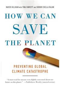 How We Can Save the Planet