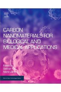 Carbon Nanomaterials for Biological and Medical Applications