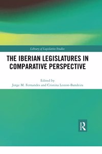 Iberian Legislatures in Comparative Perspective