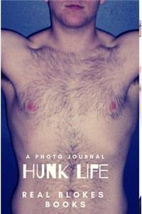 Hunk Life