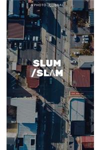 Slums