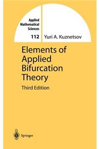 Elements of Applied Bifurcation Theory