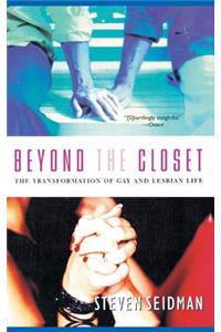 Beyond the Closet