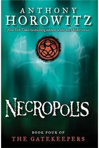 Necropolis (the Gatekeepers #4)