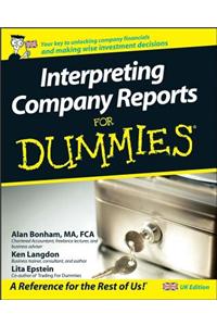 Interpreting Company Reports For Dummies