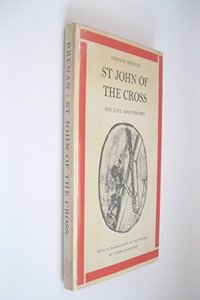 St John of the Cross: His Life and Poetry