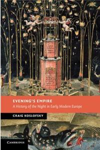 Evening's Empire