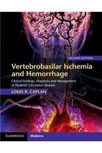 Vertebrobasilar Ischemia and Hemorrhage