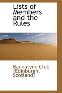 Lists of Members and the Rules