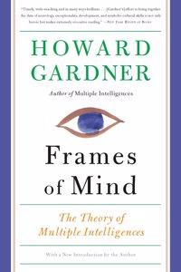 Frames of Mind: Theory of Multiple Intelligences (Paladin Books)