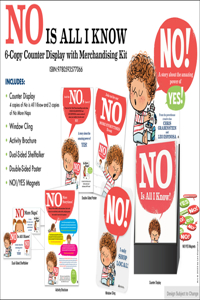 NO Is All I Know 6-Copy Counter Display with Merchandising Kit