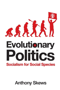 Evolutionary Politics