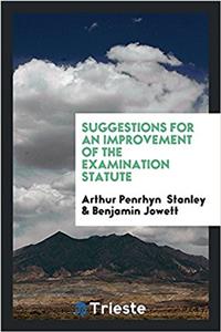 Suggestions for an improvement of the examination statute