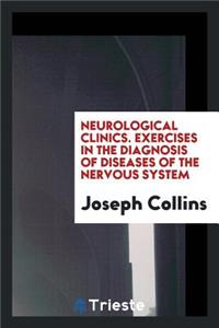 Neurological Clinics V. 1