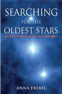 Searching for the Oldest Stars