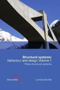 Structural Systems: Behaviour and Design
