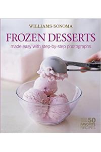 Williams-Sonoma Mastering: Frozen Desserts