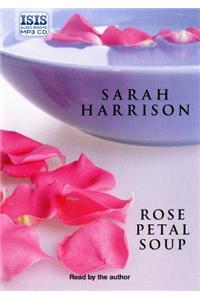 Rose Petal Soup