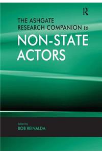 The Ashgate Research Companion to Non-State Actors