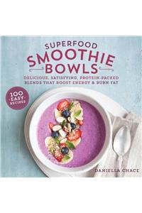 Superfood Smoothie Bowls