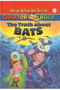 Truth about Bats