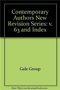 Contemporary Authors New Revision Series: A Bio-Bibliographical Guide to Current Writers in Fiction, General Non-Fiction, Poetry, Journalism, Drama, Motion Pictures, Television, and Other Fi