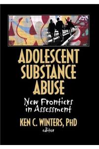 Adolescent Substance Abuse