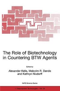 Role of Biotechnology in Countering Btw Agents