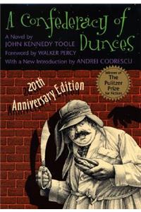 A Confederacy of Dunces