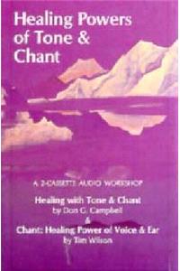 Healing Powers of Tone & Chant