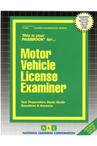 Motor Vehicle License Examiner