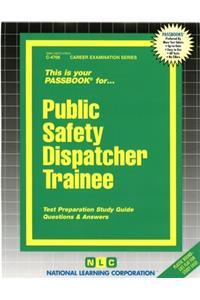 Public Safety Dispatcher Trainee