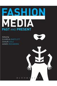 Fashion Media: Past and Present