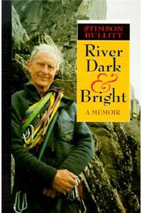 River Dark and Bright