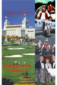 Travels with Charlie II